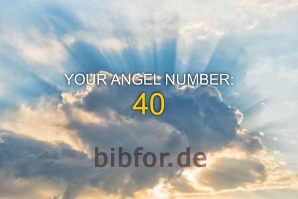 Angel Number 40 – 의미와 상징