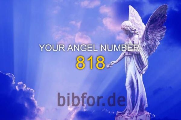 Engelennummer 818 - Betekenis en symboliek