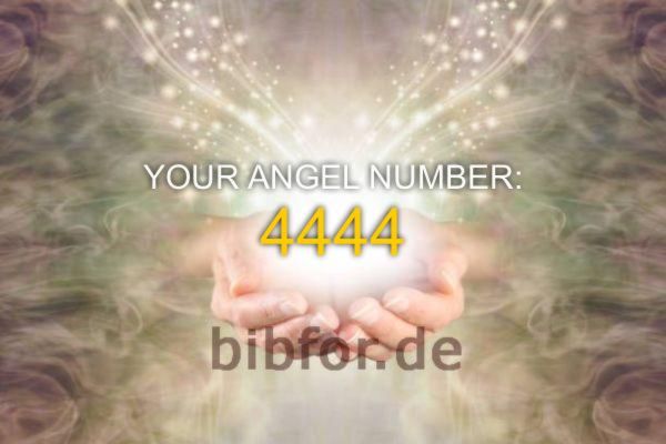 Numărul de înger 4444 - Semnificație și simbolism